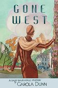 Gone West: A Daisy Dalrymple Mystery (Daisy Dalrymple Mysteries)