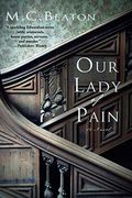 Our Lady of Pain: An Edwardian Murder Mystery