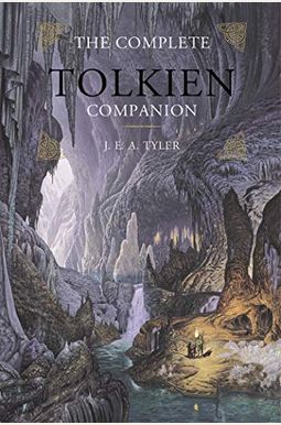 The Complete Tolkien Companion The Complete Tolkien Companion