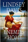Enemies At Home: Flavia Albia 2 (Falco: The New Generation)