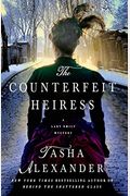 The Counterfeit Heiress: A Lady Emily Mystery (Lady Emily Mysteries)