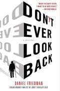 Don't Ever Look Back: A Mystery