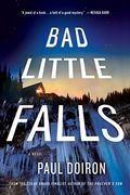 Bad Little Falls: A Novel (Mike Bowditch Mysteries)