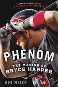 Phenom: The Making Of Bryce Harper