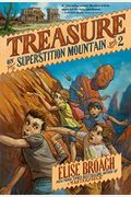 Treasure On Superstition Mountain