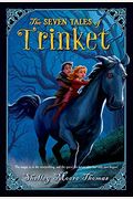 The Seven Tales Of Trinket