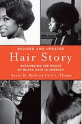 Hair Story: Untangling The Roots Of Black Hair In America