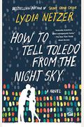 How To Tell Toledo From The Night Sky