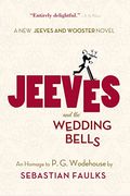 Jeeves And The Wedding Bells