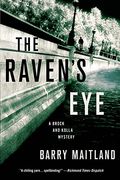 Raven's Eye: A Brock And Kolla Mystery