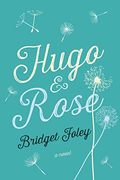 Hugo & Rose