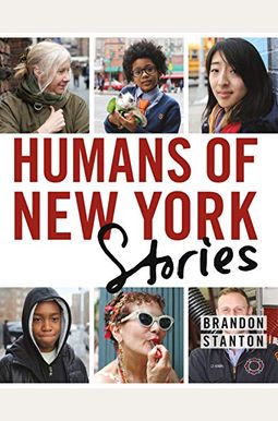 Humans Of New York: Stories Humans Of New York: Stories