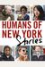 Humans Of New York: Stories