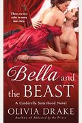 Bella And The Beast: A Cinderella Sisterhood Novel (Cinderella Sisterhood Series)