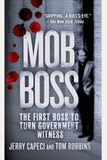 Mob Boss: The Life Of Little Al D'arco, The Man Who Brought Down The Mafia