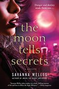 The Moon Tells Secrets