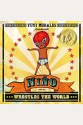 Nino Wrestles The World