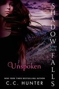 Unspoken: Shadow Falls: After Dark