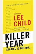 Killer Year: Stories To Die For...