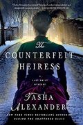 The Counterfeit Heiress: A Lady Emily Mystery (Lady Emily Mysteries)