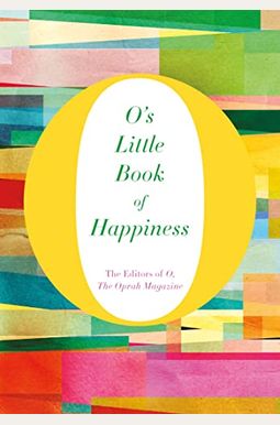 O's Little Book Of Happiness O's Little Book Of Happiness