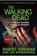The Walking Dead: Rise Of The Governor And The Road To Woodbury