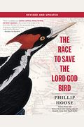 The Race To Save The Lord God Bird