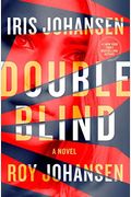 Double Blind: A Novel (Kendra Michaels)