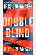 Double Blind: A Novel (Kendra Michaels)