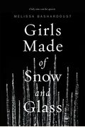 Girls Made Of Snow And Glass