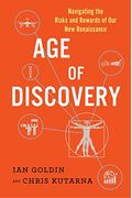Age Of Discovery: Navigating The Storms Of Our Second Renaissance