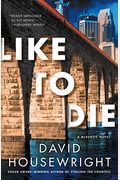 Like To Die: A Mckenzie Novel