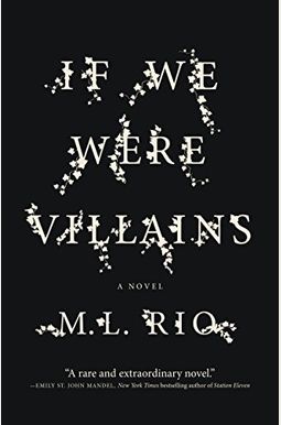If We Were Villains If We Were Villains