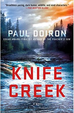 Knife Creek: A Mike Bowditch Mystery Knife Creek: A Mike Bowditch Mystery