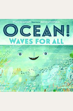 Ocean!: Waves For All Ocean!: Waves For All