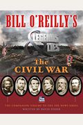 Bill O'reilly's Legends And Lies: The Civil War