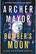 Bomber's Moon: A Joe Gunther Novel