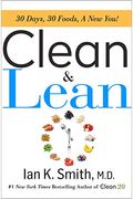 Clean & Lean: 30 Days, 30 Foods, A New You!