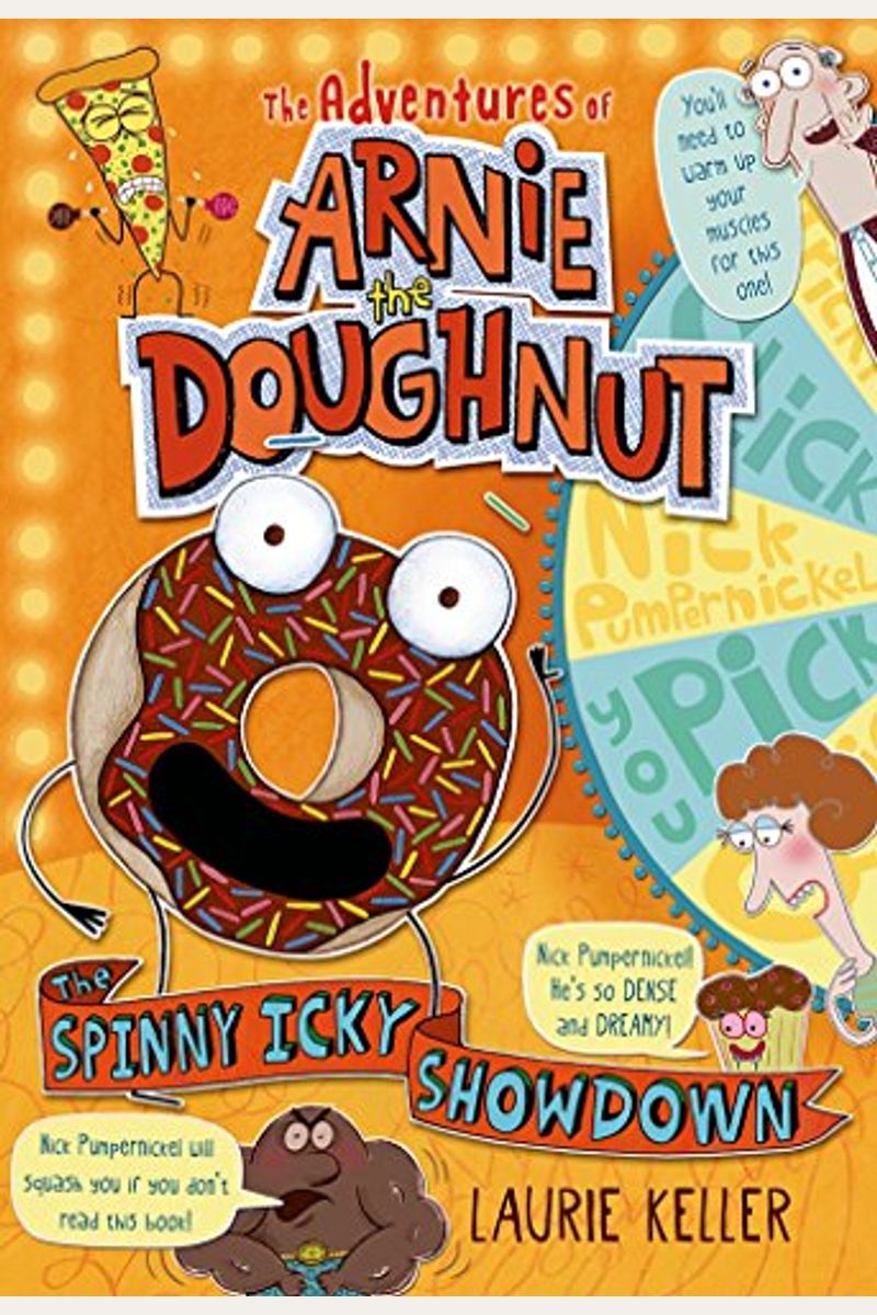 The Spinny Icky Showdown: The Adventures Of Arnie The Doughnut