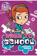 Go Girl #10: Back To School