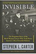 Invisible: The Forgotten Story Of The Black Woman Lawyer Who Took Down America's Most Powerful Mobster