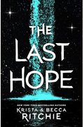 The Last Hope: A Raging Ones Novel