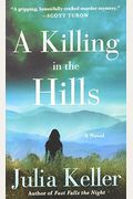 A Killing In The Hills