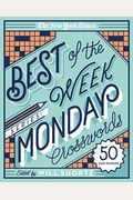 The New York Times Best Of The Week Series: Monday Crosswords: 50 Easy Puzzles