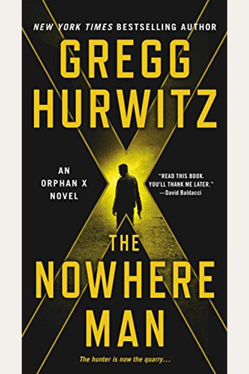The Nowhere Man: An Orphan X Novel