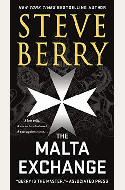 The Malta Exchange: A Novel (Cotton Malone) The Malta Exchange: A Novel (Cotton Malone)