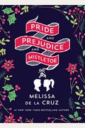 Pride And Prejudice And Mistletoe