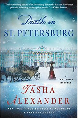 Death In St. Petersburg: A Lady Emily Mystery Death In St. Petersburg: A Lady Emily Mystery