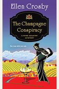The Champagne Conspiracy: A Wine Country Mystery (Wine Country Mysteries)