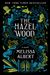 The Hazel Wood
